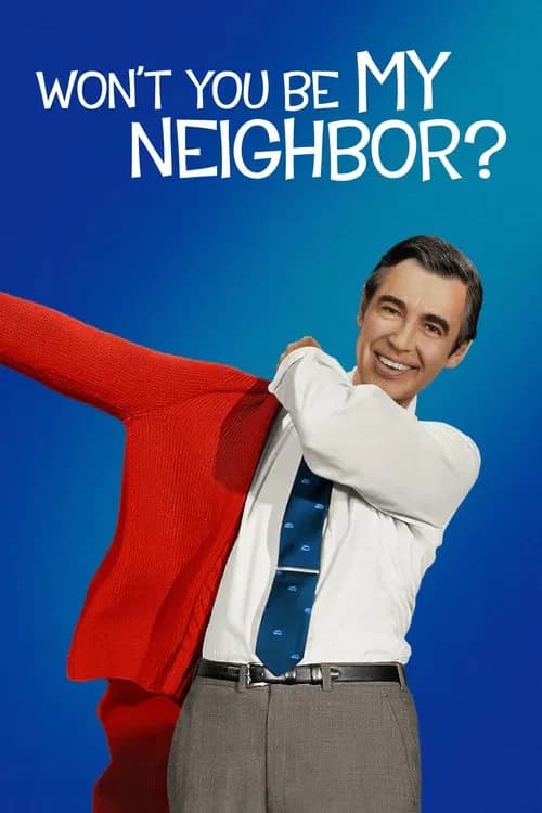 Won't You Be My Neighbor? (2018) documentary poster