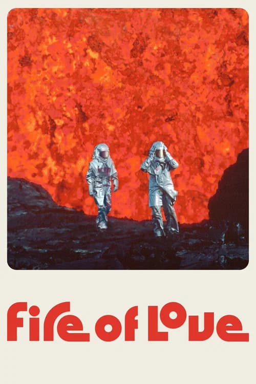 Fire of Love (2022) documentary poster