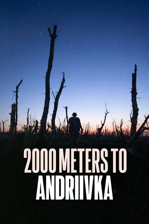 2000 Meters to Andriivka (2025) documentary poster