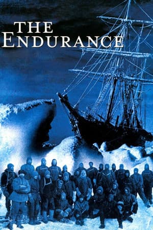 The Endurance: Shackleton's Legendary Antarctic Expedition (2000) documentary poster