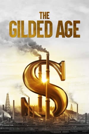 The Gilded Age (2018) documentary poster