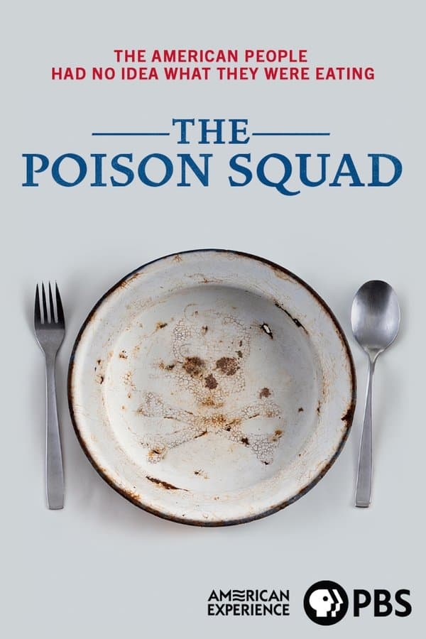 The Poison Squad  poster
