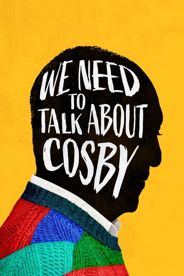 We Need to Talk About Cosby (2022) documentary poster