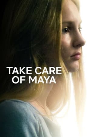 Take Care of Maya (2023) documentary poster