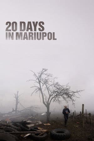 20 Days in Mariupol (2023) documentary poster